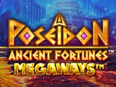 Ancient Fortunes : Poseidon Megaways™