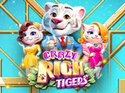 Crazy Rich Tigers